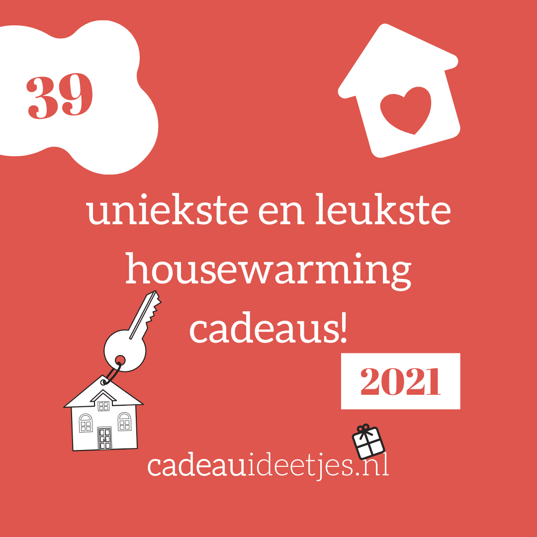 Milieuactivist Arrangement Vanaf daar de 39 uniekste en leukste housewarming cadeaus - cadeauideetjes.nl